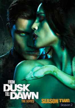 From Dusk Till Dawn Season 2 (2015) The Series ผ่านรกทะลุตะวัน