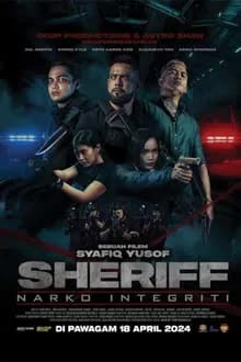 Sheriff Narko Integriti (2024) มือปราบเจ้าพ่อเถื่อน