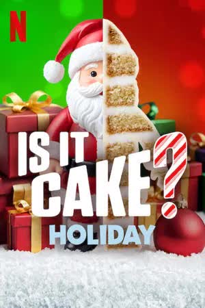 Is It Cake? Holiday (2024) เค้กใช่ไหม ใครตอบที ต้อนรับเทศกาล