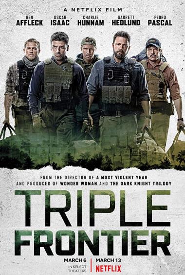 Triple Frontier (2019) ปล้น ล่า ท้านรก 