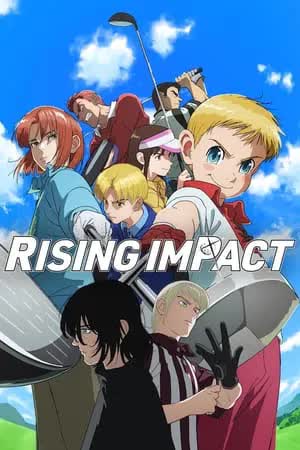 Rising Impact Season 2 (2024) [พากย์ไทย]