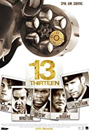 13 Thirteen (2010) รหัสกระสุนเจาะกะโหลก