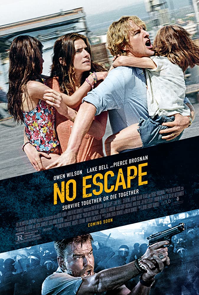 No Escape (2015) หนีตายฝ่านรกข้ามแดน