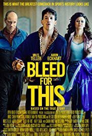 Bleed for This (2016) คนระห่ำหมัดหยุดโลก