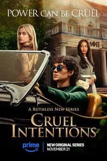 Cruel Intentions Season 1 (2024) วัยร้าย วัยรัก [พากย์ไทย]