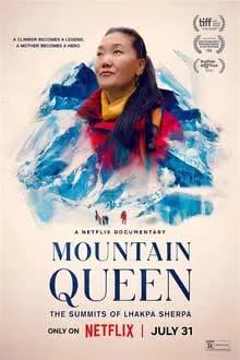 Mountain Queen: The Summits of Lhakpa Sherpa (2024) ราชินีขุนเขา ลัคปา เชอร์ปา