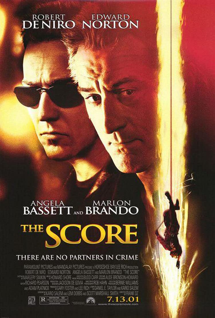 The Score (2001) เดอะสกอร์ ผ่ารหัสปล้นเหนือเมฆ