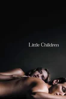 Little Children (2006) ซ่อนรัก