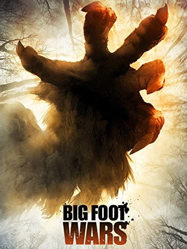 Bigfoot Wars (2014) สงครามถล่มพันธุ์ไอ้ตีนโต 