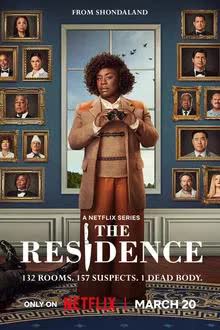 The Residence Season 1 (2025) ฆาตกรรมทำเนียบฉาว [พากย์ไทย]