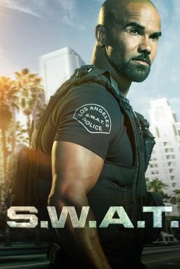 S.W.A.T. Season 04 (2020) หน่วยพิฆาตสายฟ้าฟาด [พากย์ไทย]