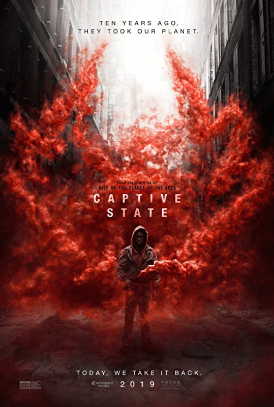 Captive State (2019) สงครามปฏิวัติทวงโลก 