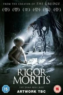 Rigor Mortis (2013)