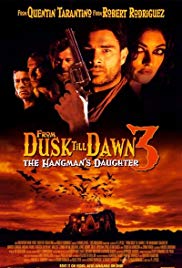 From Dusk Till Dawn 3 The Hangman's Daughter (1999)