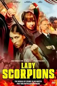 Lady Scorpions (2024) [NoSub]