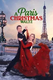 A Paris Christmas Waltz (2023) คริสต์มาสเดตฉบับรอยัล