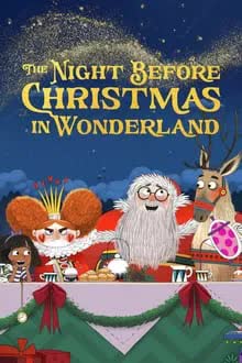 The Night Before Christmas in Wonderland (2024) [NoSub]