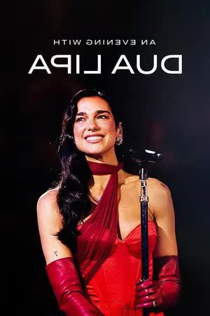 An Evening with Dua Lipa (2024) [NoSub]