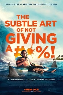 The Subtle Art of Not Giving A F*ck (2023) ชีวิตติดปีกด้วยศิลปะแห่งการช่างแม่ง