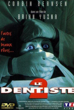 The Dentist 2 (1998) คลีนิกสยองของ ไฟน์สโตน 2