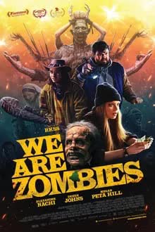 We Are Zombies (2023)