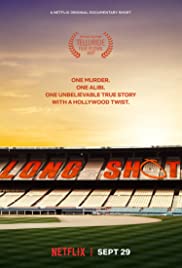 Long Shot (2017) ลอง ช็อต เปิดหลักฐาน พิสูจน์ผ่านจอ