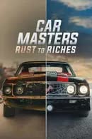 Car Masters Rust to Riches Season 6 (2024) แต่งเศษเหล็กให้สวยเฉียบ