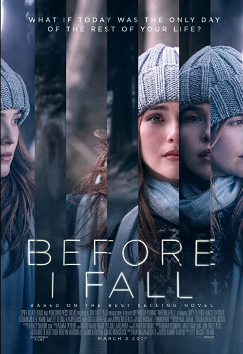 Before I Fall (2017) ตื่นมา ทุกวัน ฉันตาย