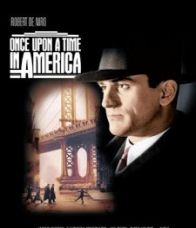 Once Upon a Time in America (1984) เมืองอิทธิพล คนอหังการ์